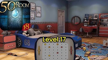 Can You Escape The 50 Room 18 level 17 Explained Playthrough