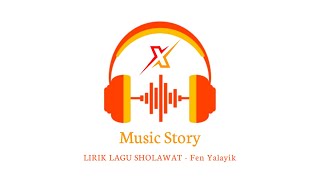 Mentahan lirik lagu 30 detik Sholawat - Fen layalik