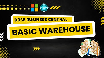 Basic Warehouse in D365 Business Central | NAV | Weekly Meetup in Hindi | Session - 03