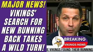 JUST IN: YOU WON'T BELIEVE WHO MIGHT BE THE VIKINGS' NEXT RUNNING BACK! VIKINGS NEWS TODAY