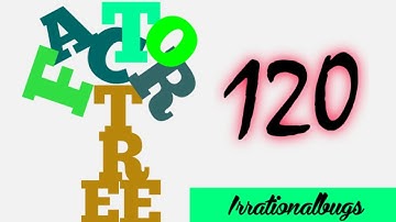 Number 120 #FactorTree #class4 #class5 #easylearning #quickmath  #irrationalbugs  FACTOR TREE METHOD