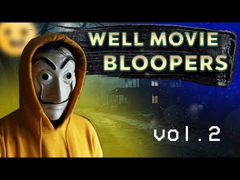 WELL MOVIE Bloopers vol.2 (МУЗИКАЛЬНИЙ)