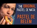 The history of the ORIGINAL Portuguese Custard Tart (Pastel de Nata) -Pastel de Belém [PT & EN subs]