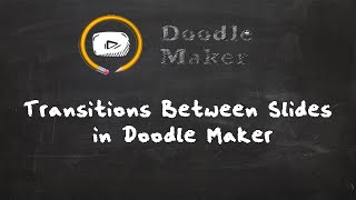 15 - How to Add Transitions Between Slides in Doodle Maker screenshot 3
