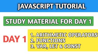 JavaScript Tutorial for Beginners | var, let and const | Resource for Day 1