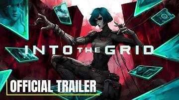 Into The Grid - Official Early Access Launch Trailer