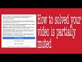 How to solved your video is partially muted ? || how to restore partially muted audio in facebook ?
