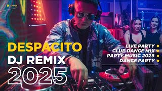 Famous Despacito DJ Remix 2025 | Ultimate Dance Party Vibes Wealth