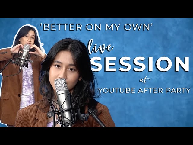 Keisya Levronka - Better On My Own (Live Session at YouTube Afterparty) class=