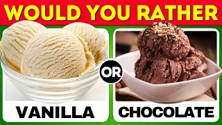 Would You Rather...? |🍦 Ice Cream Edition