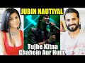 TUJHE KITNA CHAHEIN AUR HUM | Kabir Singh | Jubin Nautiyal Live | Mithoon | REACTION!!