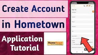 How to Create Account in Hometown App screenshot 2
