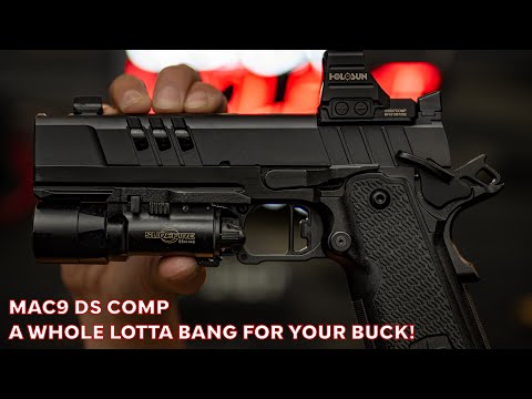 MAC9 DS Comp | A Whole Lotta Bang for Your Buck!