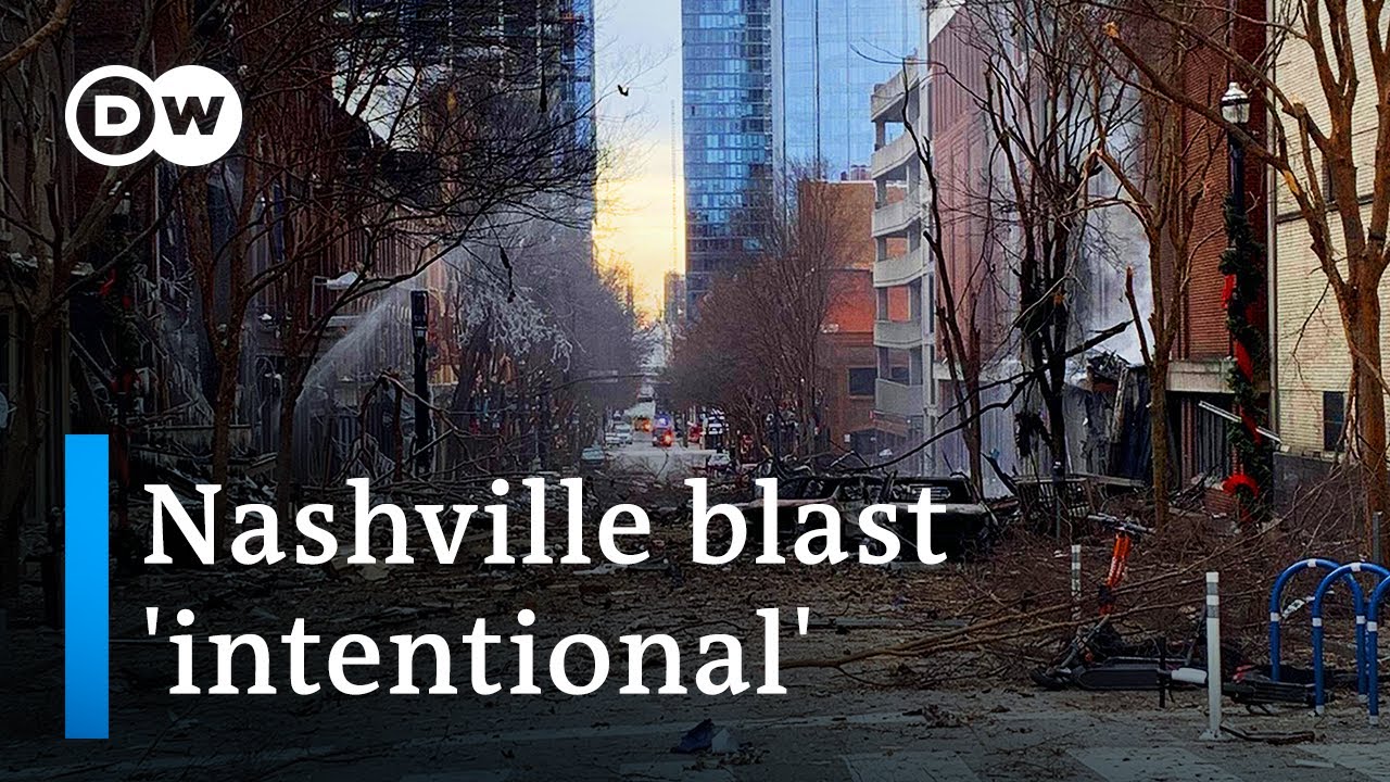 Police say Nashville explosion was an 'intentional act' | DW News - YouTube