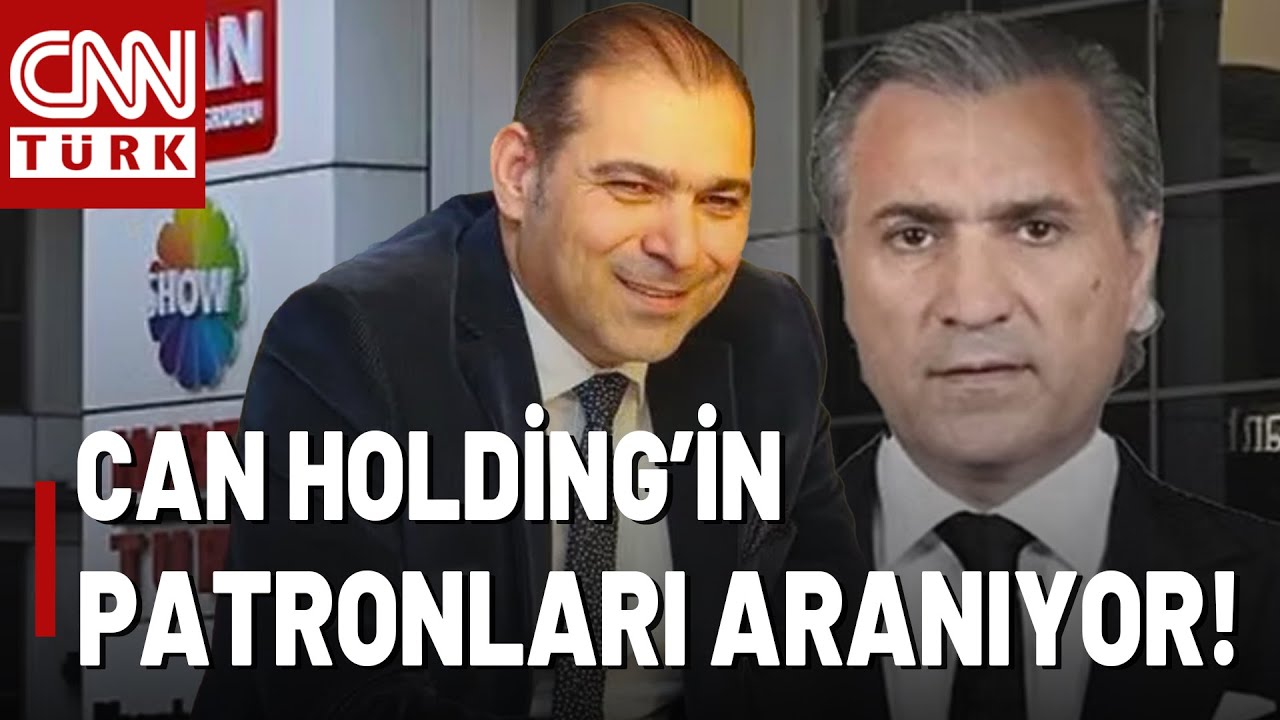 Can Holding'in 2 Sahibi Aranıyor! Suçlama: Kaçakçılık, Kara Para Aklama Ve Dahası...