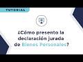 Bienes Personales: cómo presentar la declaración jurada
