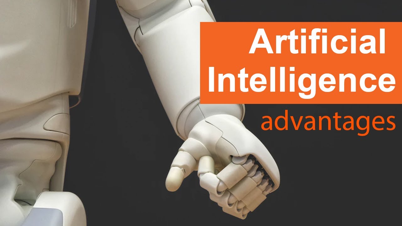 Advantages of Artificial Intelligence (AI) YouTube