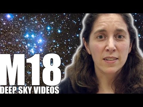 M18 and the rotating galaxy - Deep Sky Videos