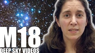 M18 - Rotating Galaxy - Deep Sky Videos
