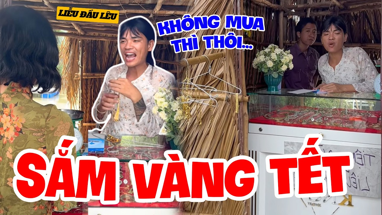 Tết Đến Nơi Mà Tiệm Vàng Ế Ẩm. Thúy Liễu Thét Giá Cao Trên Trời | Liễu Đầu Lêu