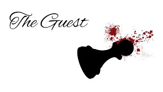The Guest - Short Film