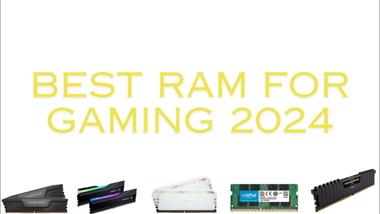 Unleash Gaming Power: Best RAM for Gaming in 2024 | Boost Your Rig to the Next Level