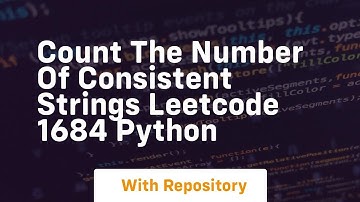count the number of consistent strings leetcode 1684 python