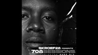 708 Sessions Mixed & Compiled by Skroef 28