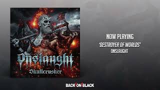 Onslaught - Destroyer Of Worlds [British thrash metal]