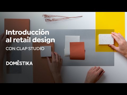 Introducción al retail design | Un curso de Clap Studio | Domestika hqdefault