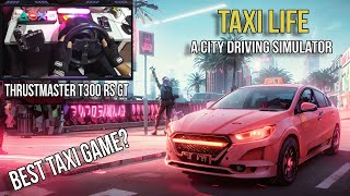 Taxi Life: A City Driving Simulator | Thrustmaster T300 RS GT Steering Wheel Support? Worth Buying?