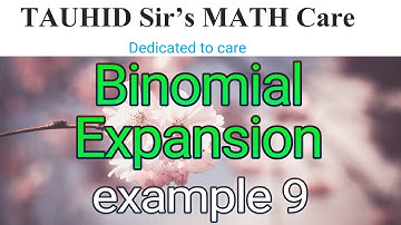 Binomial Expansion 9 |Binomial Theorem|Infinite series| দ্বিপদী উপপাদ্য|অসীম বিস্তৃতি