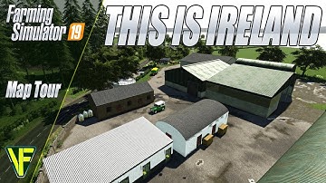 This Is Ireland by Lancyboi: Farming Simulator 19 First Look Map Tour