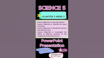 Science 5 Quarter 3 Week 2 MATATAG Curriculum / Revised K-12 LE Based PowerPoint Presentation