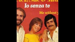 1981 Peter, Sue & Marc - Me Without You