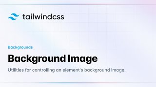 Tailwind CSS | Background Image