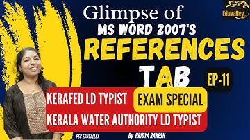 REFERENCE TAB OF MS WORD 2007|LD TYPIST| KERAFED|KERALA WATER AUTHORITY |Eduvalley|  Ep-11