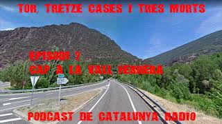 Episodi 2: Cap a la Vall Ferrera