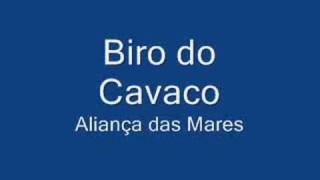 Biro do Cavaco - Aliança das Marés chords