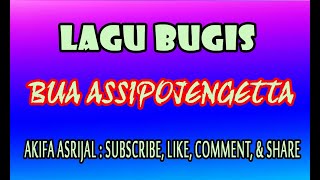 LAGU BUGIS ABADI BUA ASSIPOJINGETTA || VOC : ANHY RESKI