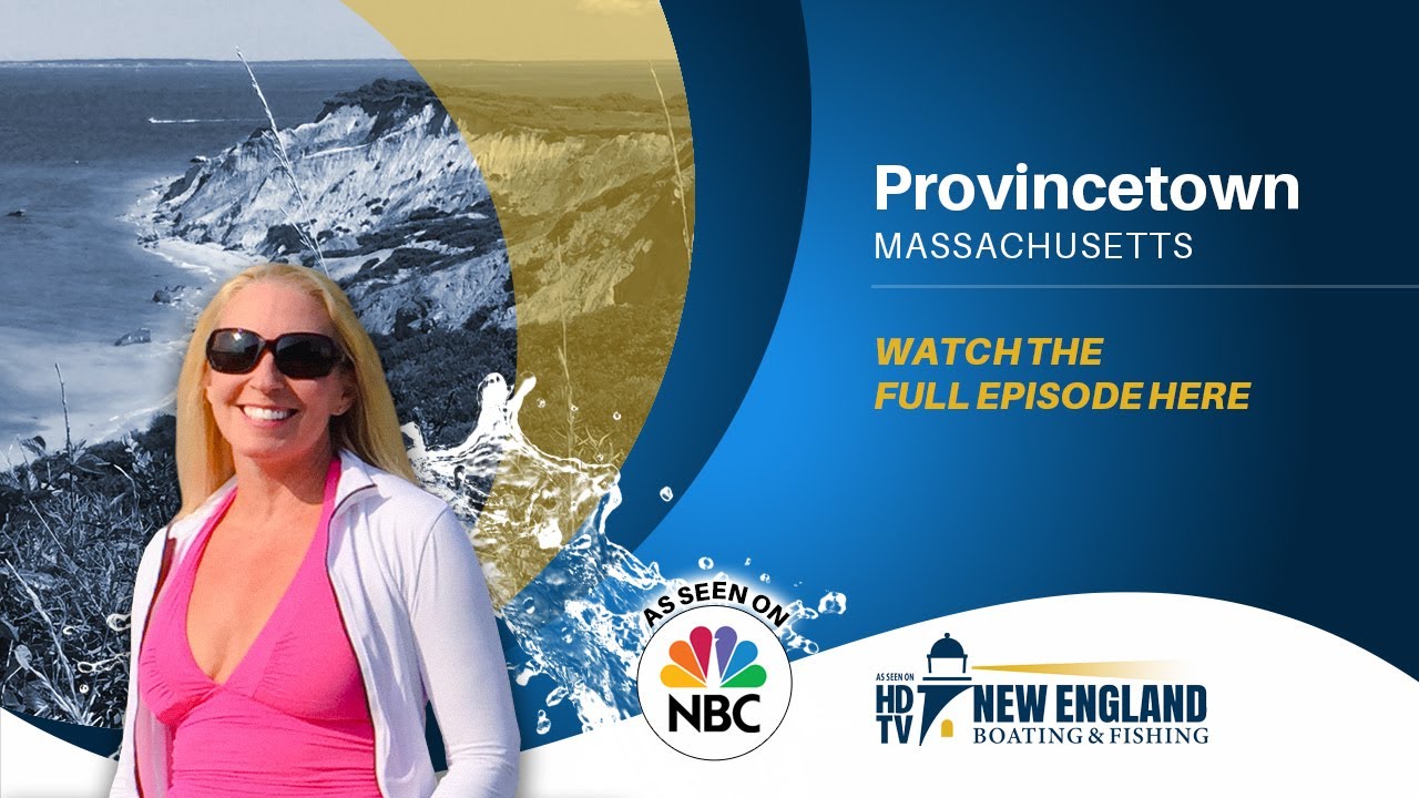 New England Boating TV- Bosun's Rendezvous: Provincetown, MA