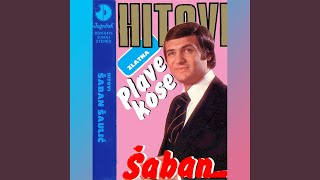 Video thumbnail of "Šaban Šaulić - Sve sam s tobom izgubio"