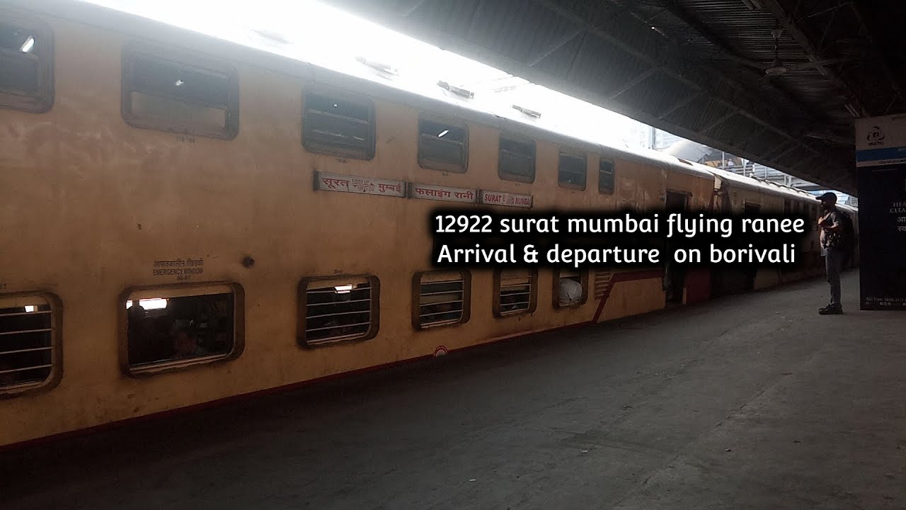 12922 l flying ranee arrival & departure on borivali - YouTube