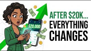 Why Everything REALLY Changes After $20,000