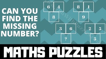 Math Puzzles with Answers |  Missing Number Maths Brain Teasers
