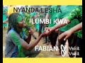 NYANDA LESHA SONG FABIAN BURUBA By Manyanda Media 