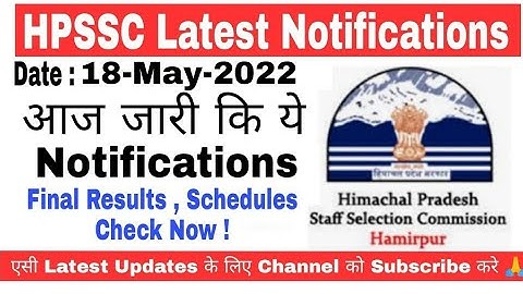 HPSSC ने जरी की आज ये Notifications |  Results, Schedules, Answer key etc. Check Now !
