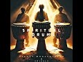 SPIRITUAL DRUMS