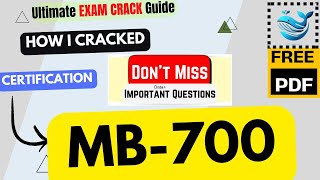 🔥How I CRACKED MB-700 in 6 Hours | Microsoft Dynamics 365 Finance  |  Complete Guide + Free PDF🔥