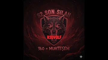 S2 Son Silah 360 Sniper + Muhteşem (R3DV0LF)